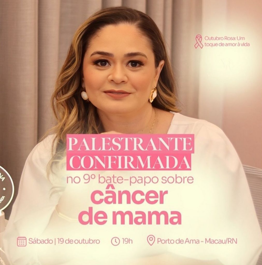 Outubro Rosa: Yales Romenna será a palestrante do 9º bate-papo sobre o câncer de mama em Macau