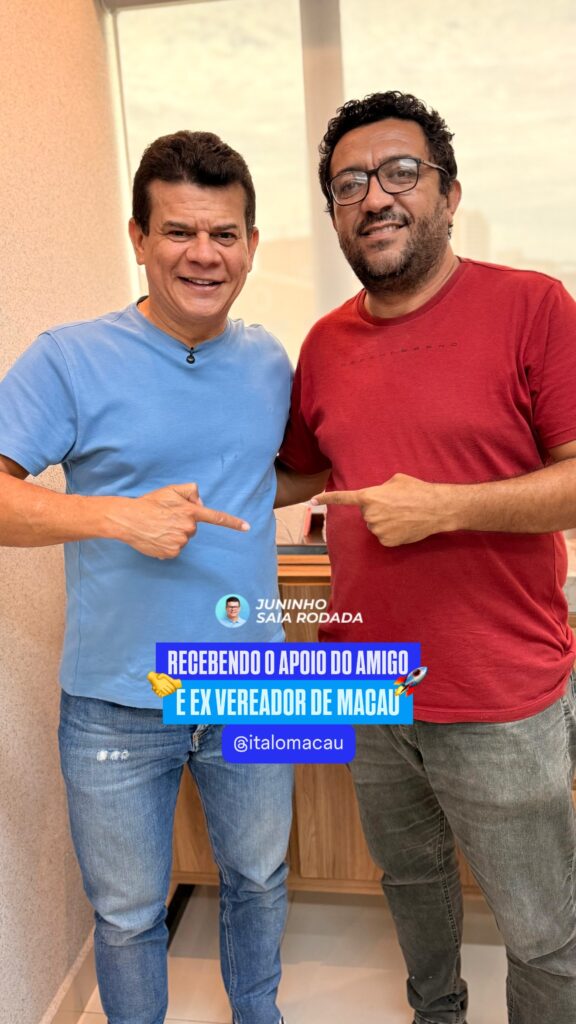 Macau: Ex-vereador Ítalo Mendonça declara apoio oficialmente ao pré-candidato a deputado federal Juninho Saia Rodada