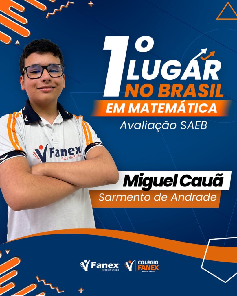 Macau: Aluno do Colégio Fanex conquista o melhor desempenho do Brasil em Matemática no SAEB