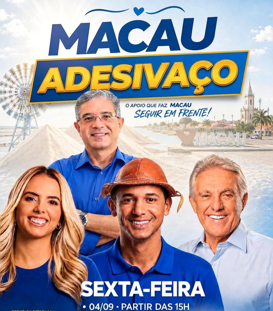 Ex-prefeito Einstein Barbosa promove adesivaço em Macau para Cinthia, João Maia e Allyson Bezerra