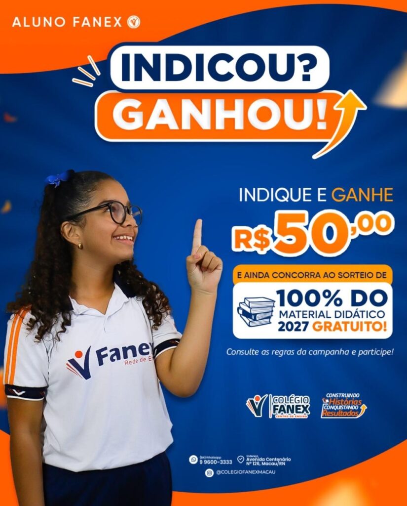 Matrículas 2027: No Colégio FANEX, indicar também vale a pena!